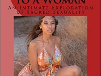 Gabriel Morris – How to Make Sacred Love to a Woman An Intimate Exploration of Sacred Sexuality