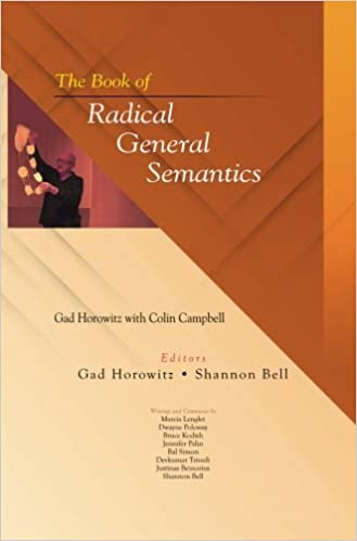 Gad Horowitz – Radical General Semantics