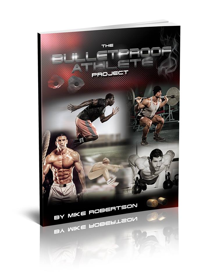 Mike Robertson – The Bulletproof Athlete