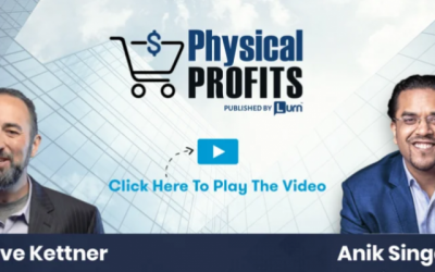 Anik Singal and Dave Kettner – Physical Products