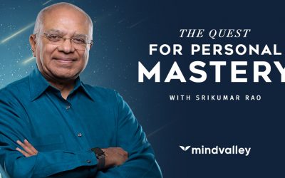 Mindvalley – Srikumar Rao – Personal Mastery