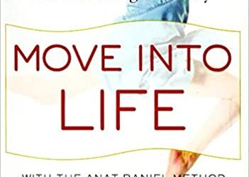 Anat Baniel – Move Into Life 2 Day Workshop