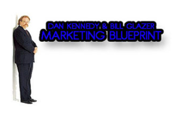 DAN KENNEDY & BILL GLAZER – MARKETING BLUEPRINT