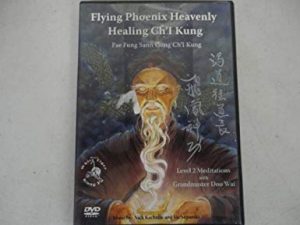 Grandmaster Doo Wai – Flying Phoenix Qigong Advanced Level 3