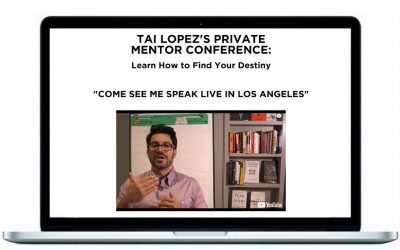 Tai Lopez – Private Mentor Conference 2018