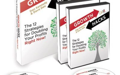 Dan Kennedy – Growth Hacks – The 12 Strategies For Doubling Your Profits Right Now
