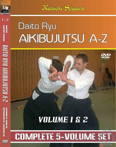 Kazuoki Sogawa – Daito Ryu Aikibujutsu A to Z