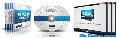 Purest Persuasion – Radically Improve Your Persuasive Powers