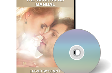 David Wygant – The Girlfriend Manual: How To Get A Girlfriend