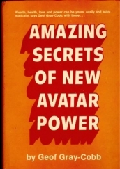 Geof Gray Cobb – Amazing Secrets Of New Avatar Power