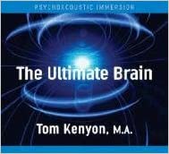 Tom Kenyon – Ultimate Brain