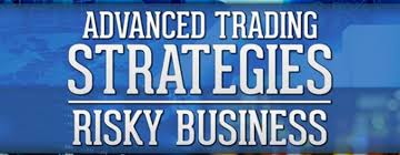 Advanced Trading Strategies – Risky Business by TradeSmart University