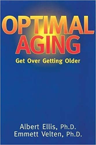 Albert-Ellis-PhD-Getting-Over-Getting-Older1