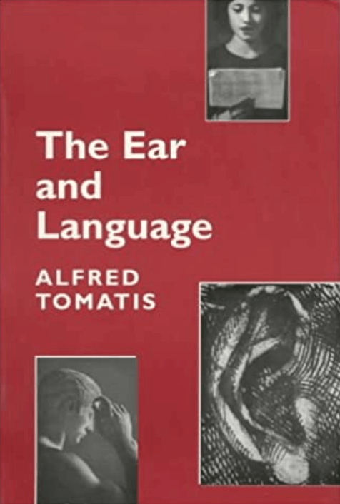 Alfred-A.-Tomatis-and-Billie-M.-Thompson-The-Ear-and-the-Language-1