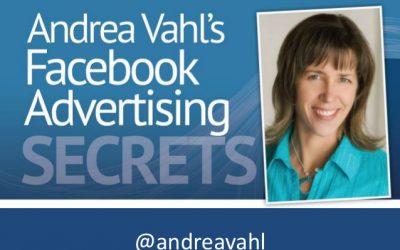 Andrea Vahl’s – Facebook Advertising Secrets