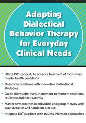 Andrew Bein – Adapting Dialectical Behavior Therapy for Everyday Clinical Needs