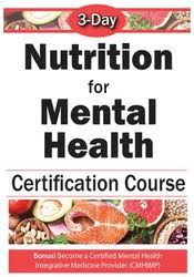Anne Procyk – 3-Day: Nutrition for Mental Health Comprehensive Course
