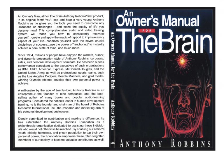 Anthony Robbins –  Owner’s Manual for the Brain