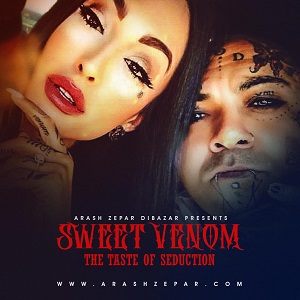 Arash Dibazar – Sweet Venom Download