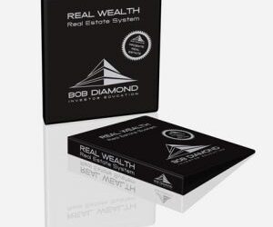 BOB DIAMOND – REAL WEALTH REAL ESTATE SYSTEM