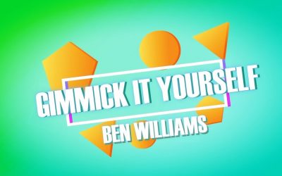 Ben Williams – Gimmick it Yourself