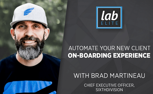 Brad Martineau – Automate Your Customer Onboarding Experience Download