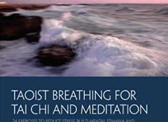 Bruce Kumar Frantzis – Taoist Breathing for Tai Chi And Meditation