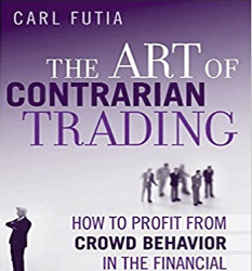 Carl A.Futia – The Art of Contrarian Trading