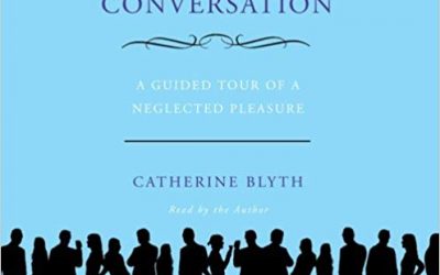 Catherine Blyth – The Art of Conversation