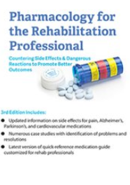 Chad C. Hensel – Pharmacology for the Rehabilitation Professional Download