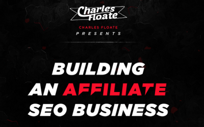 Charles Floate – Building An Affiliate SEO Business