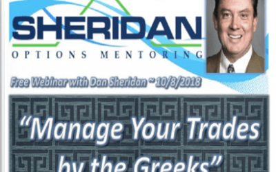 Dan Sheridan – Manage Your Trades by the Greeks