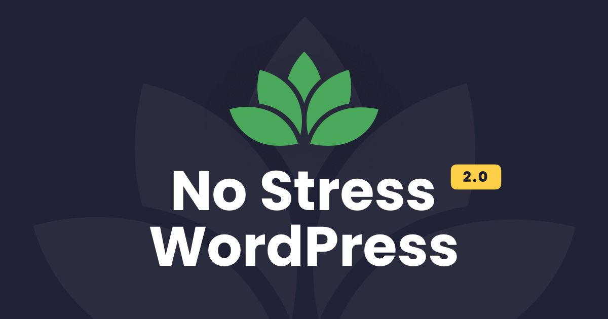 Dave-Foy-No-Stress-WordPress-2.0-1