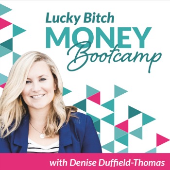 Denise Duffield-Thomas – Lucky Bitch Money Bootcamp Download