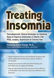 Donn Posner – Treating Insomnia, Transdiagnostic Clinical Strategies to Optimize Sleep & Improve Outcomes