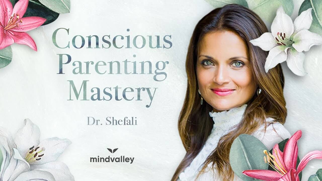 Dr.-Shefali-Tsabary-Conscious-Parenting-Mastery1