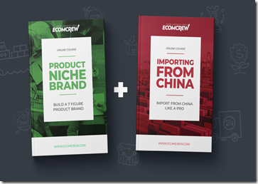 EcomCrew – Product Niche Brand & Importing From China Download