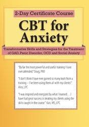 Elizabeth DuPont Spencer – 2-Day Certificate Course CBT for Anxiety Download