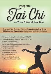 Elizabeth Nyang – Integrate Tai Chi into Your Clinical Practice, Rejuvenate Your Treatment