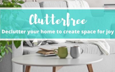 Embracing Simple – Clutter Free