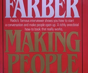 Farber Barry – Making People Talk – You Can Turn Every Conversation into a Magic Moment