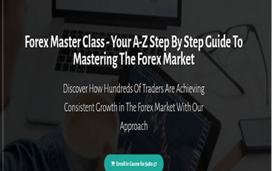 Forex Master Class – Your A-Z Step By Step Guide To Mastering The Forex Market