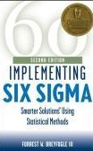 Forrest W Breyfogle III – Implementing Six Sigma