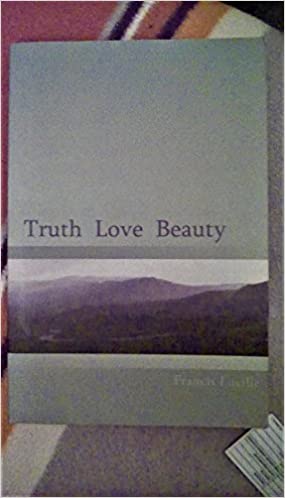 Francis-Lucille-Truth-Love-Beauty-1