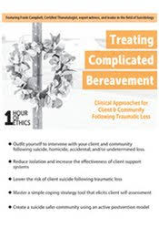 Frank R. Campbell – Treating Complicated Bereavement Download