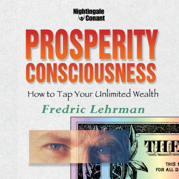 Fredric-Lehrmans-Prosperity-Consciousness-1