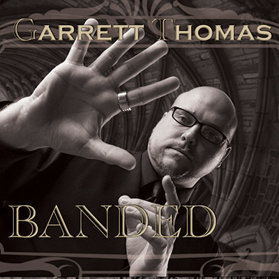 Garrett Thomas – Banded Download