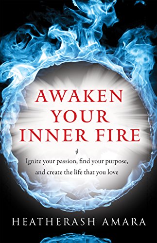 HeatherAsh-Amara-Awakening-Your-Inner-Fire-1