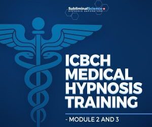 ICBCH – Medical Hypnotherapy Techniques, Methods & Marketing