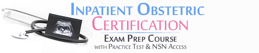 Inpatient-Obstetric-Certification-Exam-Prep-Course-with-Practice-Test-NSN-Access1